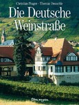 Die Deutsche Weinstraße