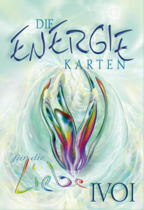 Die Energiekarten für die Liebe, 40 Meditationskarten Die Energiekarten für die Liebe, 40 Meditationskarten