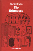 Die Erbmasse Die Erbmasse