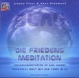Die Friedens-Meditation, Audio-CD