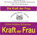 Die Kraft der Frau, 1 Audio-CD Die Kraft der Frau, 1 Audio-CD