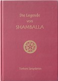 Die Legende von Shamballa Die Legende von Shamballa