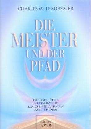 Die Meister und der Pfad Die Meister und der Pfad