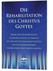 Die Rehabilitation des Christus Gottes Die Rehabilitation des Christus Gottes