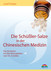 Die Schüßler-Salze in der Chinesischen Medizin Die Schüßler-Salze in der Chinesischen Medizin