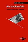 Die Schuldenfalle Die Schuldenfalle