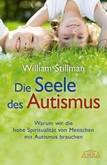 Die Seele des Autismus  Die Seele des Autismus