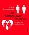 Die Simply Love Strategie Die Simply Love Strategie