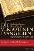 Die verbotenen Evangelien Die verbotenen Evangelien