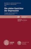 Die vielen Gesichter der Depression Die vielen Gesichter der Depression