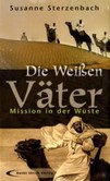 Die Weißen Väter Die Weißen Väter
