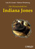 Die Wissenschaft bei Indiana Jones Die Wissenschaft bei Indiana Jones