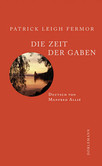 Die Zeit der Gaben Die Zeit der Gaben
