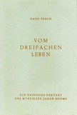 Vom dreifachen Leben