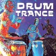 Drum Trance Audio CD Drum Trance Audio CD