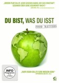 Du bist, was du isst, 1 DVD Du bist, was du isst, 1 DVD