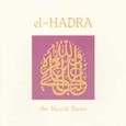 El Hadra the Mystik Dance Audio CD El Hadra the Mystik Dance Audio CD