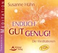 Endlich gut genug!, 2 Audio-CDs Endlich gut genug!, 2 Audio-CDs