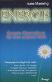 Energie. Bessere Alternativen für eine saubere Welt Energie. Bessere Alternativen für eine saubere Welt
