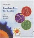 Engelsymbole für Kinder, m. 21 Engelsymbolkarten u. 2 Begleitheften Engelsymbole für Kinder, m. 21 Engelsymbolkarten u. 2 Begleitheften
