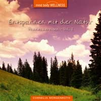 Entspannen mit der Natur Vol. 2 (GEMA-Frei!) Audio CD Entspannen mit der Natur Vol. 2 (GEMA-Frei!) Audio CD