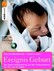 Ereignis Geburt, m. Audio-CD Ereignis Geburt, m. Audio-CD