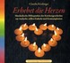 Erhebet die Herzen, Audio-CD Erhebet die Herzen, Audio-CD