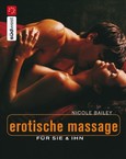 Erotische Massage für sie & ihn Erotische Massage für sie & ihn