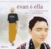 Evan & Ella, 2 Audio-CDs Evan & Ella, 2 Audio-CDs