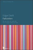 Farbzeiten Farbzeiten