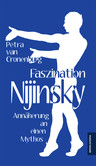 Faszination Nijinsky Faszination Nijinsky