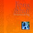 Feng Shui, Der harmonische Weg Feng Shui, Der harmonische Weg