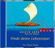 Finde deine Lebensspur, 1 Audio-CD Finde deine Lebensspur, 1 Audio-CD