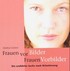 Frauen vor Bilder - FrauenVorbilder Frauen vor Bilder - FrauenVorbilder