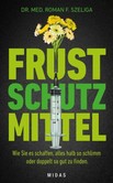 Frustschutzmittel Frustschutzmittel