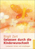 Gelassen durch die Kinderwunschzeit Gelassen durch die Kinderwunschzeit