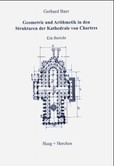 Geometrie und Arithmetik in den Strukturen der Kathedrale von Chartres Geometrie und Arithmetik in den Strukturen der Kathedrale von Chartres