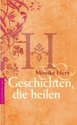 Geschichten, die heilen Geschichten, die heilen
