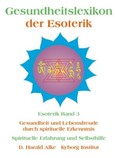 Gesundheitslexikon der Esoterik Gesundheitslexikon der Esoterik