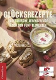 GLÜCKSREZEPTE GLÜCKSREZEPTE