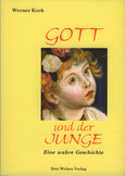 Gott und der Junge Gott und der Junge
