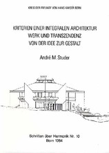 Kriterien einer integralen Architektur
