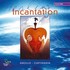 Healing Incantation Audio CD Healing Incantation Audio CD