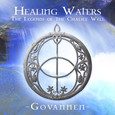 Healing Waters - The Legend of Chalice Well Audio CD Healing Waters - The Legend of Chalice Well Audio CD