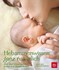 Hebammenwissen ganz natürlich Hebammenwissen ganz natürlich