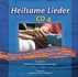 Heilsame Lieder, 1 Audio-CD Heilsame Lieder, 1 Audio-CD