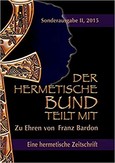 Der hermetische Bund teilt mit Der hermetische Bund teilt mit