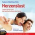 Herzenslust, Audio-CD Herzenslust, Audio-CD