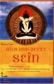 Hier und jetzt sein Hier und jetzt sein