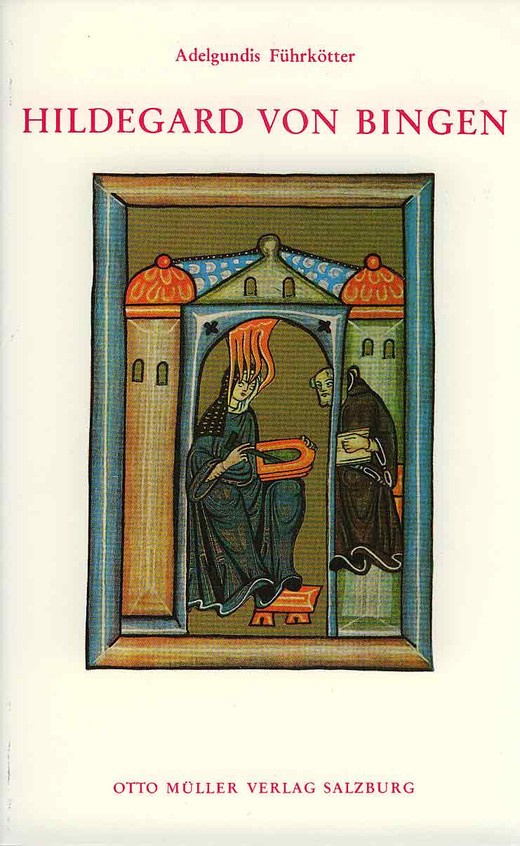 Hildegard von Bingen Hildegard von Bingen